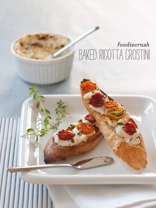 Baked Ricotta Crostini | Foodiecrush.com