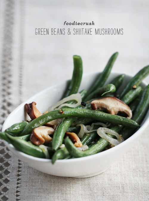 FoodieCrGreen Beans and Shiitake Mushrooms from foodiecrush.comush Green Beans with Shiitake Mushrooms
