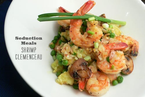FoodieCrush Seduction meals Shrimp Clemenceau