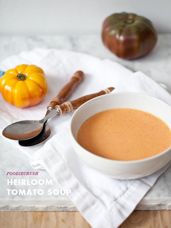 Heirloom Tomato Soup from FoodieCrush