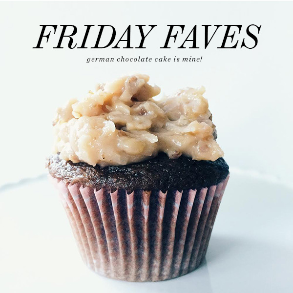 Friday-Faves-Cupcake
