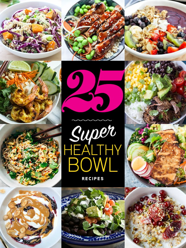 25 Super Healthy Bowl Recipes | foodiecrush.com #superbowl #recipes #healthy 