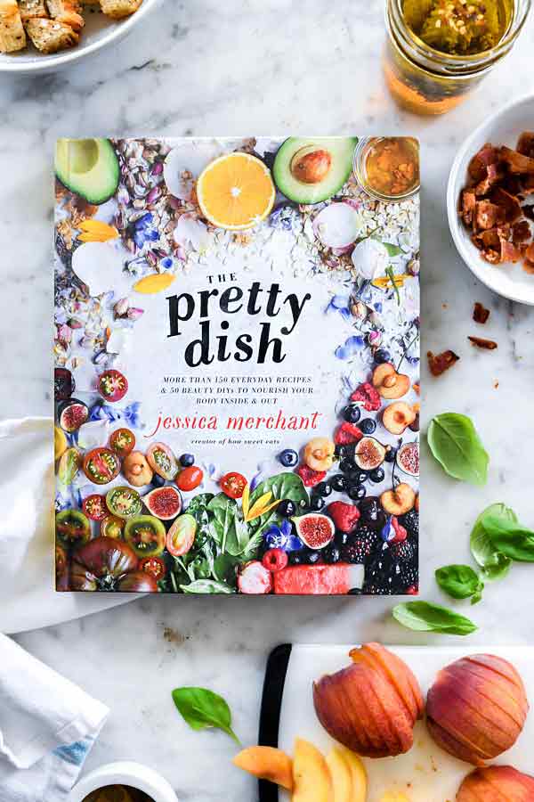 The Pretty Dish Cookbook | foodiecrush.com