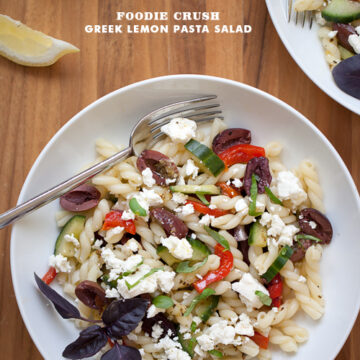 Foodie Crush Greek Pasta Salad