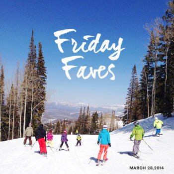 Friday Faves 03-27-2014 Skiing Deer Valley