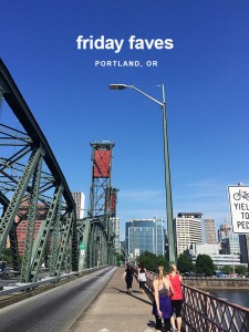 Friday Faves Portland Oregon | foodiecrush.com