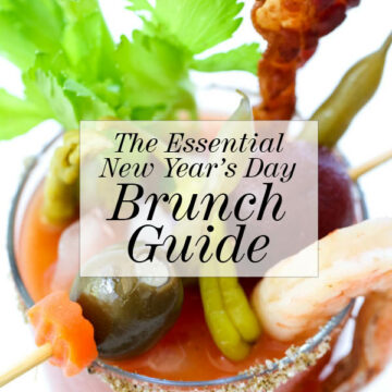 The Essential New Year's Day Brunch Guide on foodiecrush.com