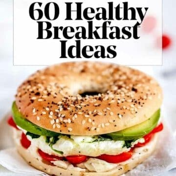 60 Healthy Breakfast Ideas foodiecrush.com