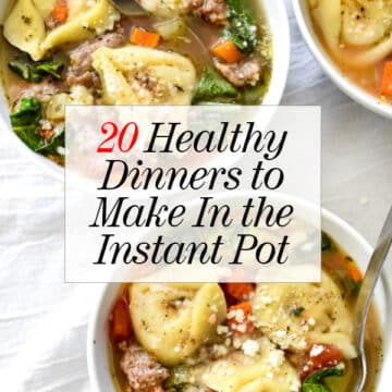 20 Healthy Dinners to Make in the Instant Pot | foodiecrush.com