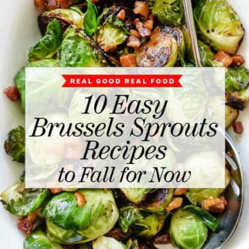10 Brussels Sprouts Recipes | foodiecrush.com #brusselssprouts #brusselsprouts #recipes #healthy