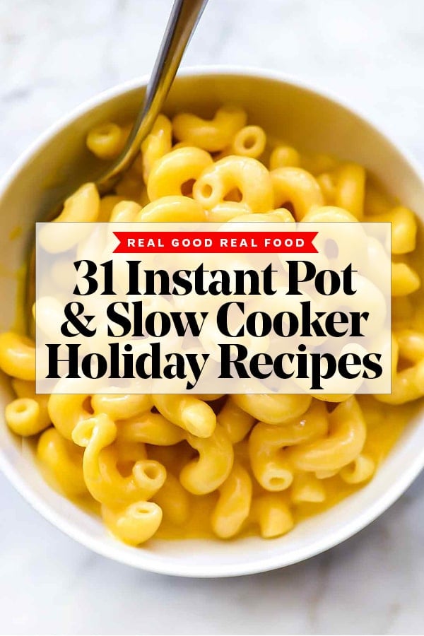 31 Instant Pot and Slow Cooker Holiday Recipes foodiecrush.com