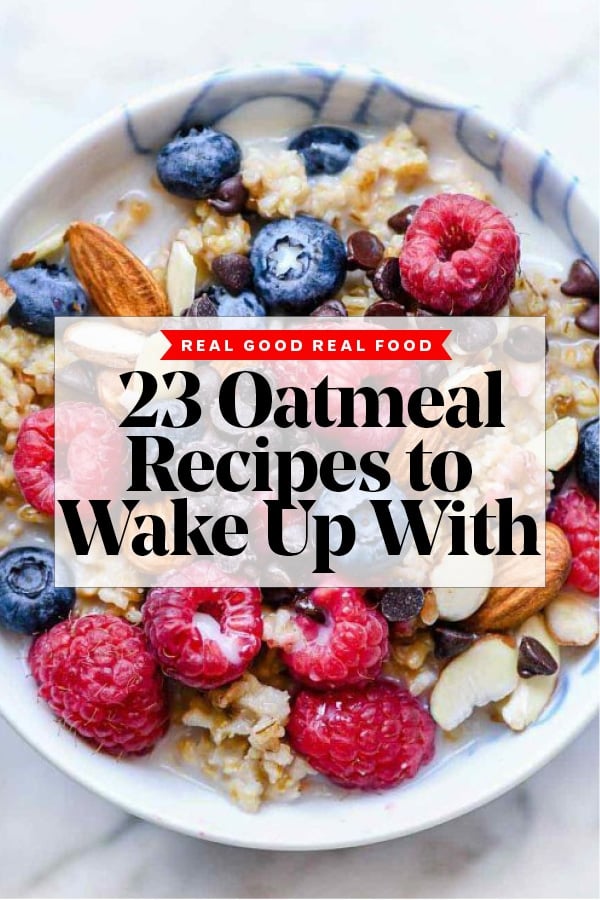 23 Oatmeal Recipes to Wake Up With foodiecrush.com