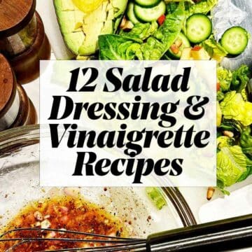 Best Salad Dressings and Vinaigrette Recipes foodiecrush.com